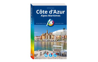 Travel Guides France Côte d'Azur Reiseführer Michael Müller Verlag Michael Müller Verlag GmbH.
