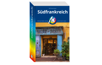 Reiseführer Frankreich Südfrankreich Reiseführer Michael Müller Verlag Michael Müller Verlag GmbH.