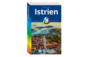 Reiseführer Kroatien Istrien Reiseführer Michael Müller Verlag Michael Müller Verlag GmbH.