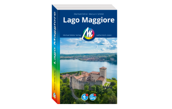 Travel Guides Europe Lago Maggiore Reiseführer Michael Müller Verlag Michael Müller Verlag GmbH.