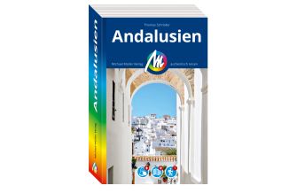 Reiseführer Spanien Andalusien Reiseführer Michael Müller Verlag Michael Müller Verlag GmbH.