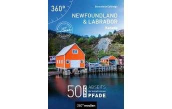 Reiseführer Kanada - Newfoundland und Labrador 360 Grad Medien