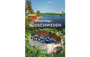 Bildbände KUNTH Unterwegs in Südschweden Wolfgang Kunth GmbH & Co KG