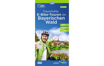 Radkarten Deutschland ADFC-Regionalkarte Traumhafte E-Bike-Touren im Bayerischen Wald 1:75.000 KOMPASS freytag & berndt