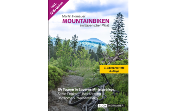 Cycling Guides Germany Mountainbiken im Bayerischen Wald Eigenverlag Martin Hornauer