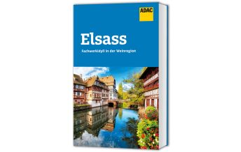 Reiseführer Frankreich ADAC Reiseführer Elsass ADAC Buchverlag