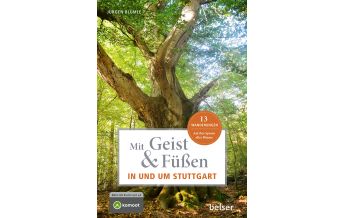 Hiking Guides Mit Geist & Füßen in und um Stuttgart Belser Verlag