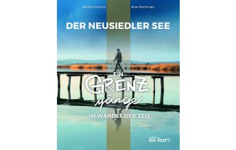 Outdoor Bildbände Der Neusiedler See edition lex liszt 12