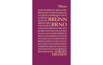 Reiseführer Tschechien Brünn Brno Wieser Verlag Klagenfurt
