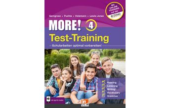 MORE! 4 Test-Training General Course und Enriched Course Helbling Verlagsges mbH