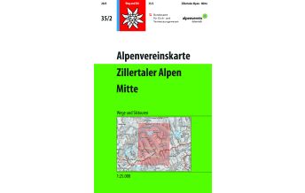 Wanderkarten Tirol Alpenvereinskarte 35/2, Zillertaler Alpen - Mitte 1:25.000 Österreichischer Alpenverein