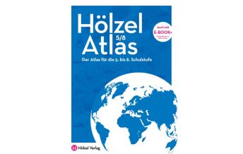 School atlases Hölzel Atlas 5/8 mit E-Book+ Edition Hölzel Ges.m.b.H.