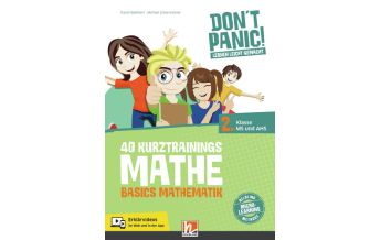 DON'T PANIC! Lernen leicht gemacht, 40 Kurztrainings Mathe Helbling Verlagsges mbH
