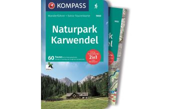 Hiking Guides KOMPASS Wanderführer Naturpark Karwendel, 60 Touren Kompass-Karten GmbH