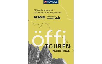 Wanderführer Kompass Wanderführer 2710, Öffi Touren Nordtirol Kompass-Karten GmbH