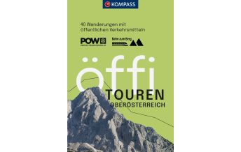 Wanderführer Kompass Wanderführer 2712, Öffi Touren Oberösterreich Kompass-Karten GmbH