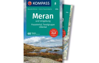 Wanderführer Kompass-Wanderführer 5704, Meran und Umgebung KOMPASS freytag & berndt