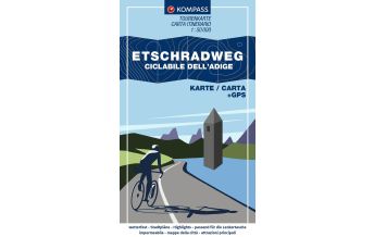 Cycling Maps KOMPASS Fahrrad-Tourenkarte Etschradweg – Ciclabile dell'Adige 1:50.000 Kompass-Karten GmbH