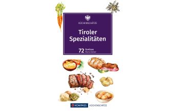Kochbücher KOMPASS Küchenschätze Tiroler Spezialitäten Kompass-Karten GmbH