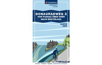 Cycling Maps Slovakia KOMPASS Fahrrad-Tourenkarte Donauradweg 2, von Passau über Wien nach Bratislava 1:50.000 Kompass-Karten GmbH