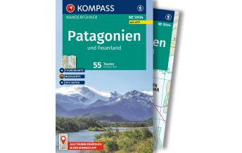 Hiking Guides KOMPASS Wanderführer 5934, Patagonien und Feuerland, 55 Touren mit Extra-Tourenkarte Kompass-Karten GmbH