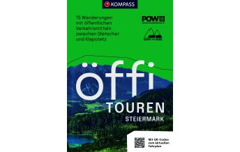 Wanderführer Öffi Touren Steiermark KOMPASS freytag & berndt