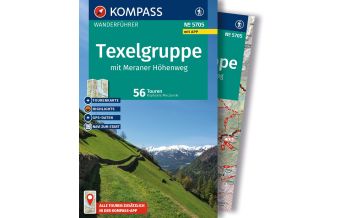 KOMPASS Wanderführer Texelgruppe mit Meraner Höhenweg, 56 Touren mit Extra-Tourenkarte KOMPASS freytag & berndt