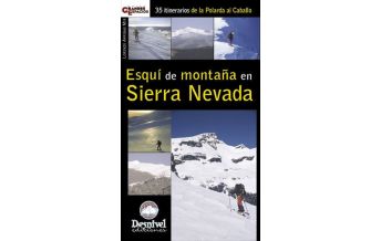 Skitourenführer Südeuropa Esquí de montaña en Sierra Nevada Desnivel