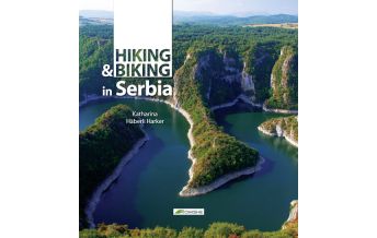 Wanderführer Hiking & Biking in Serbia Komshe