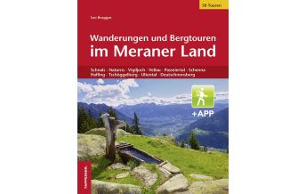 Wanderführer Wanderungen und Bergtouren im Meraner Land Athesia-Tappeiner