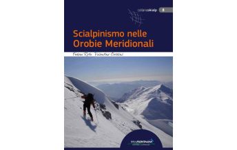 Skitourenführer Italienische Alpen Scialpinismo nelle Orobie Meridionali Idea Montagna