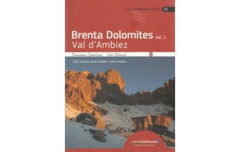 Alpinkletterführer Brenta Dolomites, Band 1 - Val d'Ambiez Idea Montagna