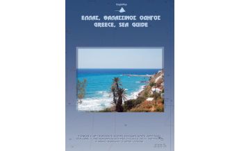 Nautical Charts Greece Eagle Ray Sea Guide Greece Volume I, Saronischer und Argolischer Golf, Kykladen, Kreta Eagle Ray Publications