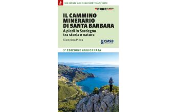 Long Distance Hiking il Cammino minerario di Santa Barbara
 terre di mezzo