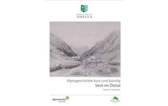 Climbing Stories Alpingeschichte kurz und bündig Vent im Ötztal Österreichischer Alpenverein