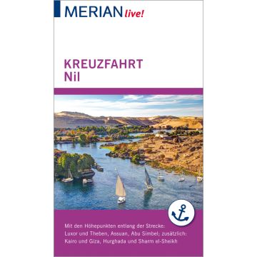 Merian Live Reisefuhrer Kreuzfahrt Nil Von Luxor Bis Assuan Freytag Berndt