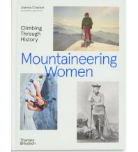 Outdoor Bildbände Mountaineering Women Thames & Hudson Ltd, London