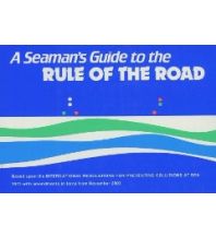 Ausbildung und Praxis A Seaman's Guide to the Rule of the Road FB Imray Laurie Norie & Wilson