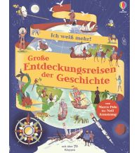 Kinderbücher und Spiele Ich weiß mehr! Große Entdeckungsreisen der Geschichte Usborne Verlag