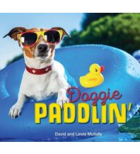 Bergtechnik David Mullally, Linda Mullally - Doggie Paddlin' Rowman & Littlefield