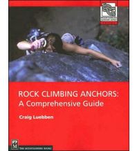 Bergtechnik Rock Climbing Anchors: A Comprehensive Guide Mountaineers Books
