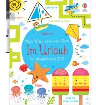 Geografie Mein Wisch-und-weg-Buch: Im Urlaub Usborne Verlag