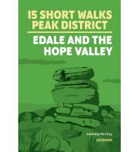 Long Distance Hiking 15 Short Walks in the Peak District - Edale and the Hope Valley Cicerone