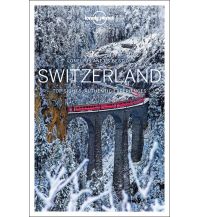 Reiseführer Schweiz Lonely Planet Best Of - Schweiz Switzerland Lonely Planet Publications