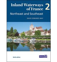 Imray Books Inland Waterways of France Volume 2 Northeast and Southeast Imray, Laurie, Norie & Wilson Ltd.