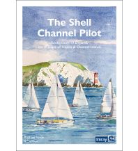 Revierführer Meer The Shell Channel Pilot, Imray FB Imray Laurie Norie & Wilson