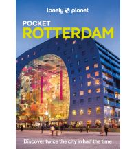 Reiseführer Niederlande Lonely Planet Pocket Guide - Rotterdam Lonely Planet Publications