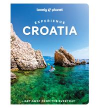 Reiseführer Kroatien Croatia Experience Lonely Planet Publications