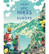 Outdoor Epic Hikes of Europe Lonely Planet Publications