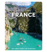 Travel Guides France France Experience Lonely Planet Publications